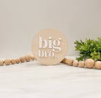 Big Bro l Big Sis Announcement Sign