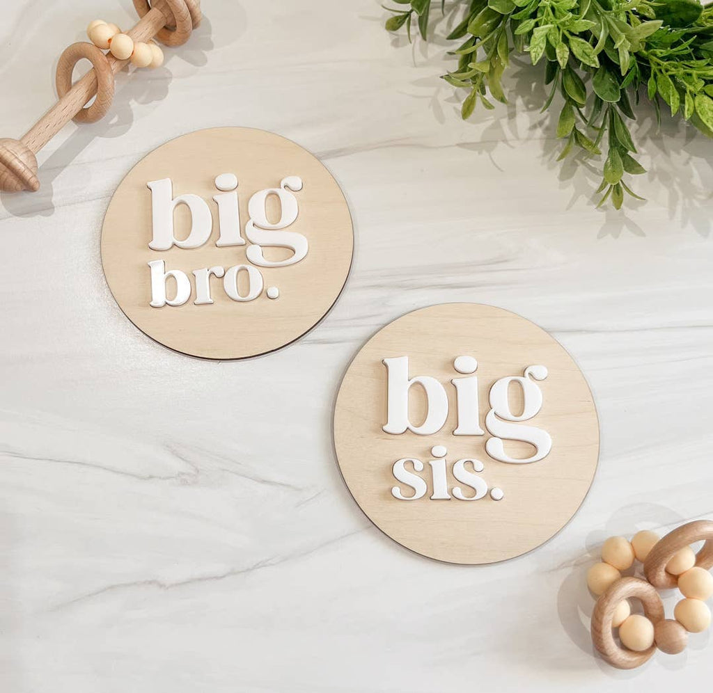 Big Bro l Big Sis Announcement Sign